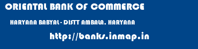 ORIENTAL BANK OF COMMERCE  HARYANA BABYAL - DISTT AMBALA, HARYANA    banks information 